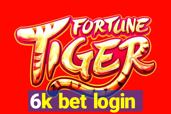 6k bet login